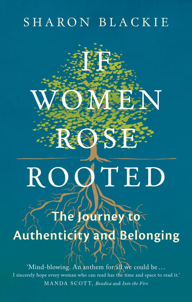 if women rose rooted a journey to authenticity and belonging