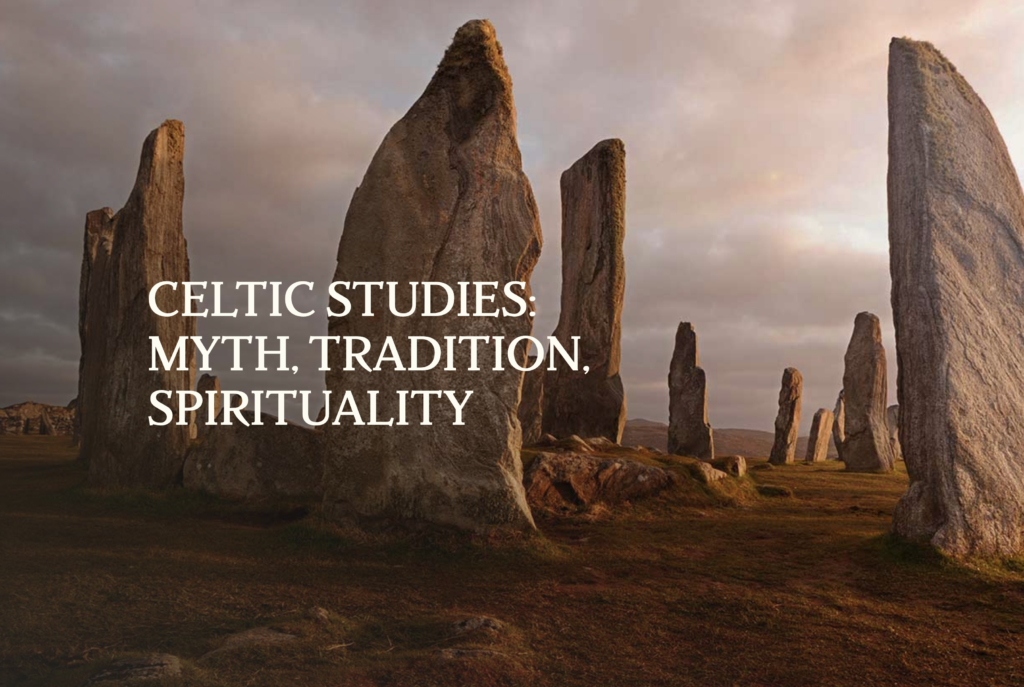 Celtic Studies: Myth, Tradition, Spirituality - SHARON BLACKIE